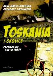 Toskania i Umbria. Przewodnik subiektywny